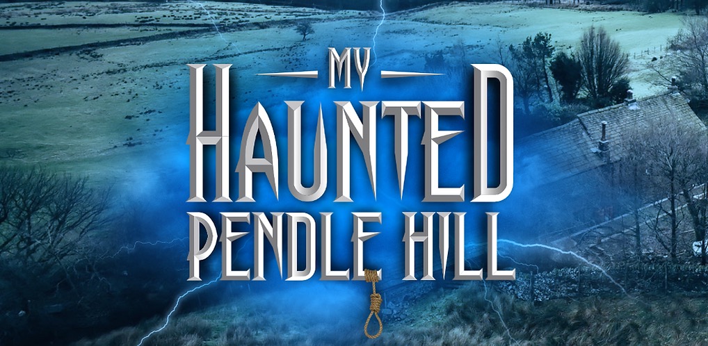 My Haunted Pendle Hill