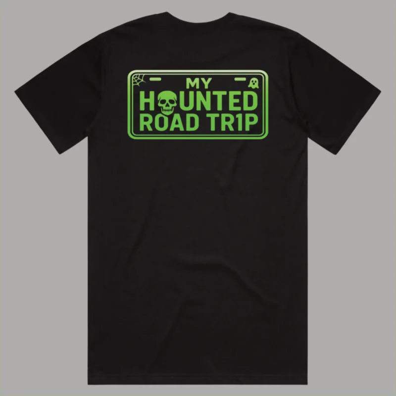 T-Shirt Black BackMy Haunted Road Trip Back.png